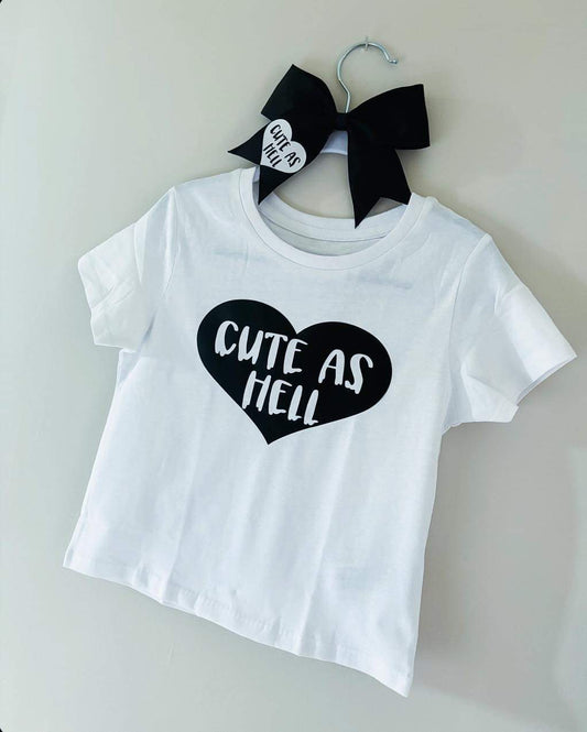 Cute As Hell T-Shirt